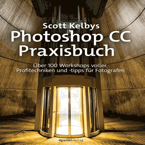 Buch Photoshop CC Praxisbuch von Scott Kelby
