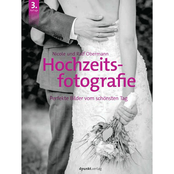 Buch Hochzeitsfotografie von Nicole und Ralf Obermann